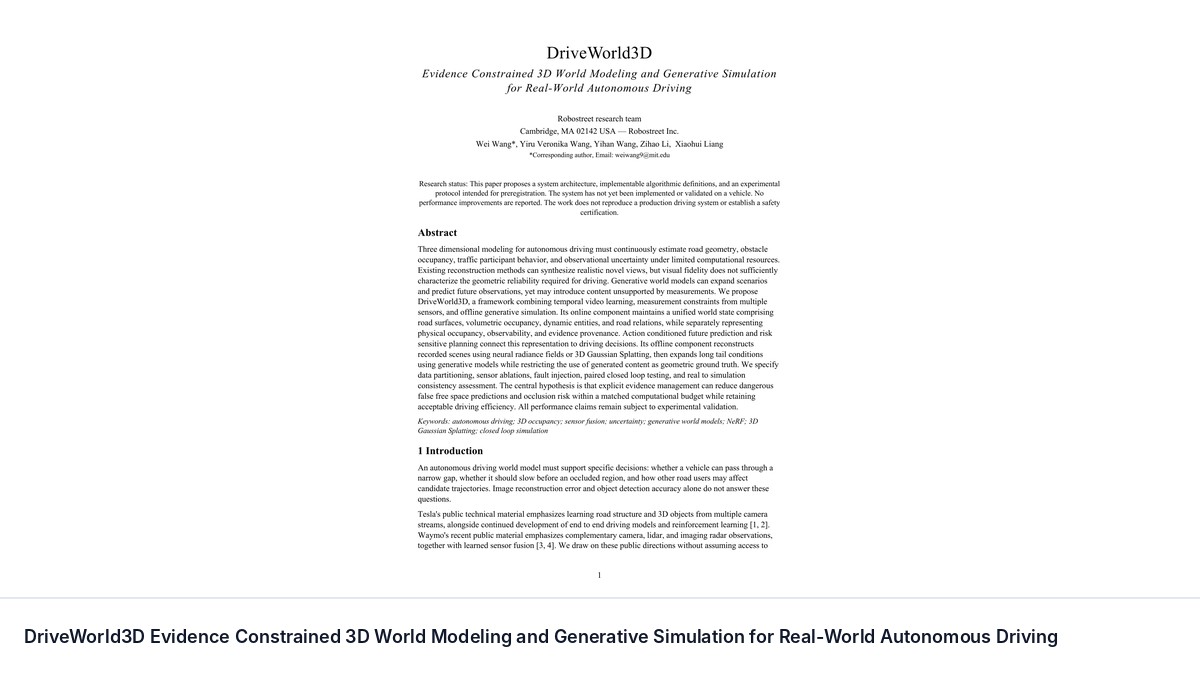 DriveWorld3D Evidence Constrained 3D World Modeling and Generative Simulation for Real-World Autonomous Driving
