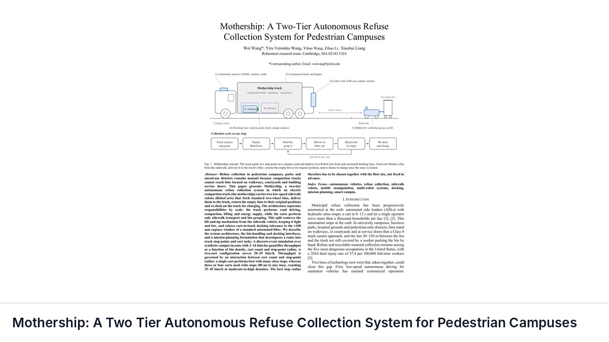 Mothership: A Two Tier Autonomous Refuse Collection System for Pedestrian Campuses