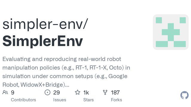 SimplerEnv: Simulated Manipulation Policy Evaluation with Real-World Video Prompts